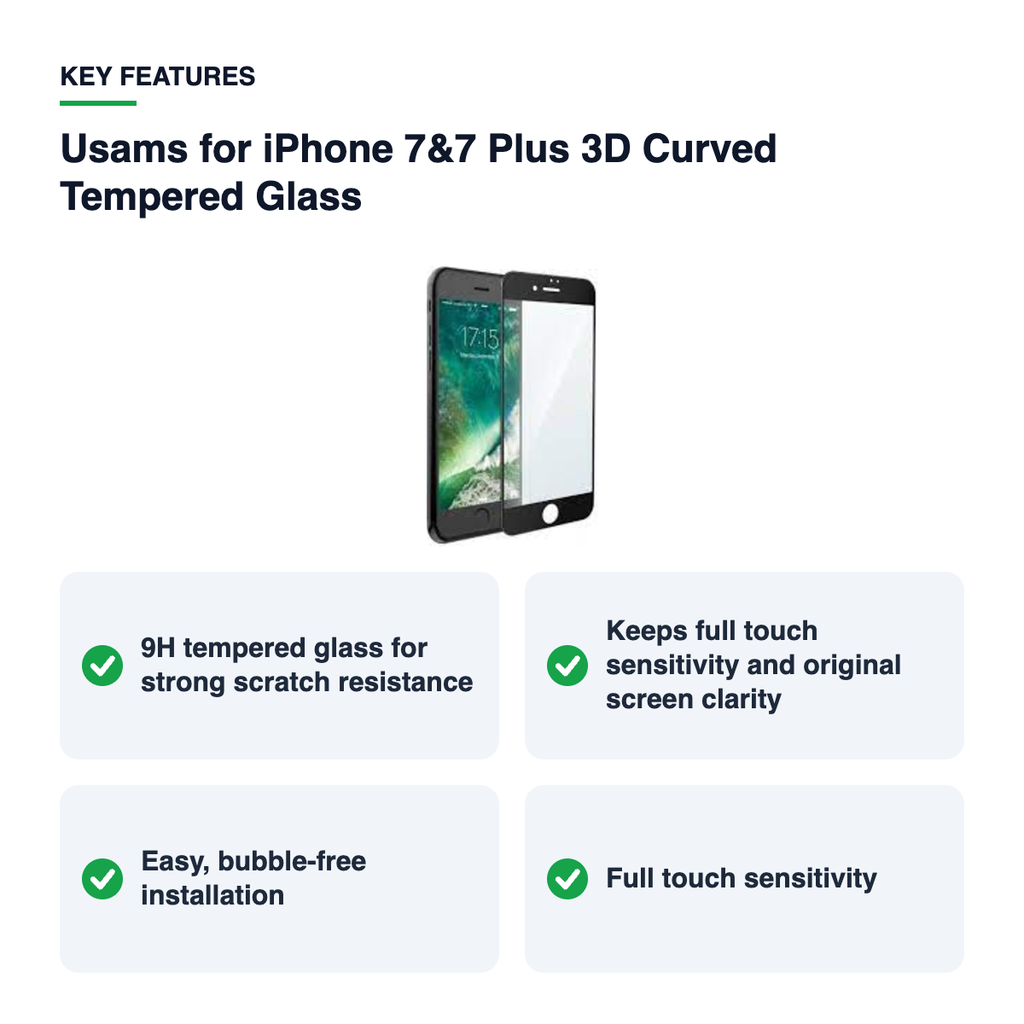Key features – Usams for iPhone 7&7 Plus 3D Curved Tempered Glass