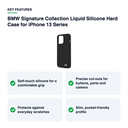 Key features – BMW Signature Collection Liquid Silicone Hard Case for iPhone 13 Series