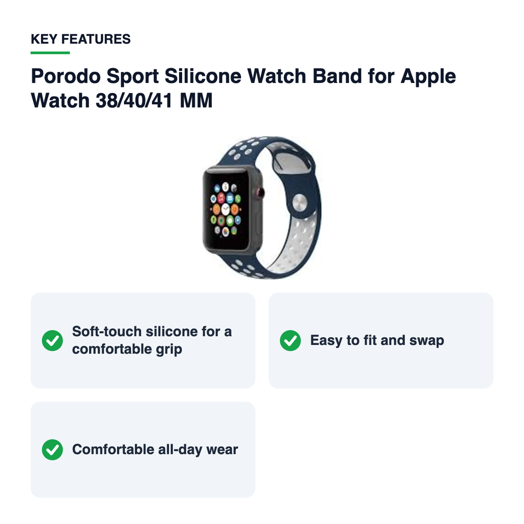 Key features – Porodo Sport Silicone Watch Band for Apple Watch 38/40/41 MM