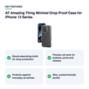 Key features – AT Amazing Thing Minimal Drop Proof Case for iPhone 13 Series