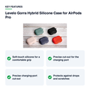 Key features – Levelo Gorra Hybrid Silicone Case for AirPods Pro