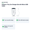 Key features – Powero+ Tiny Car Charger Set with Micro USB Cable